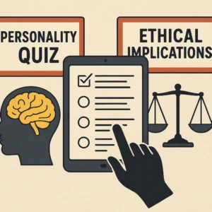 Featured image for The Dark Side of Personality Quizzes Ethical Implications 2026